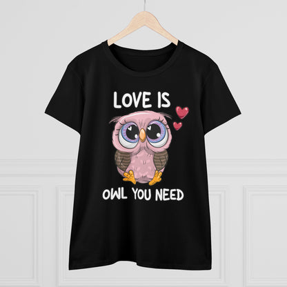 Damen T-Shirt Love is Owl you need