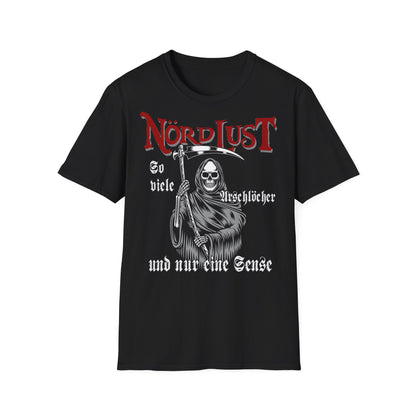 T-Shirt NördLust So viele Arschlöcher und nur eine Sense
