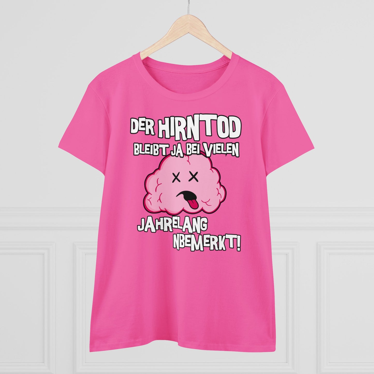 Damen T-Shirt Der Hirntod