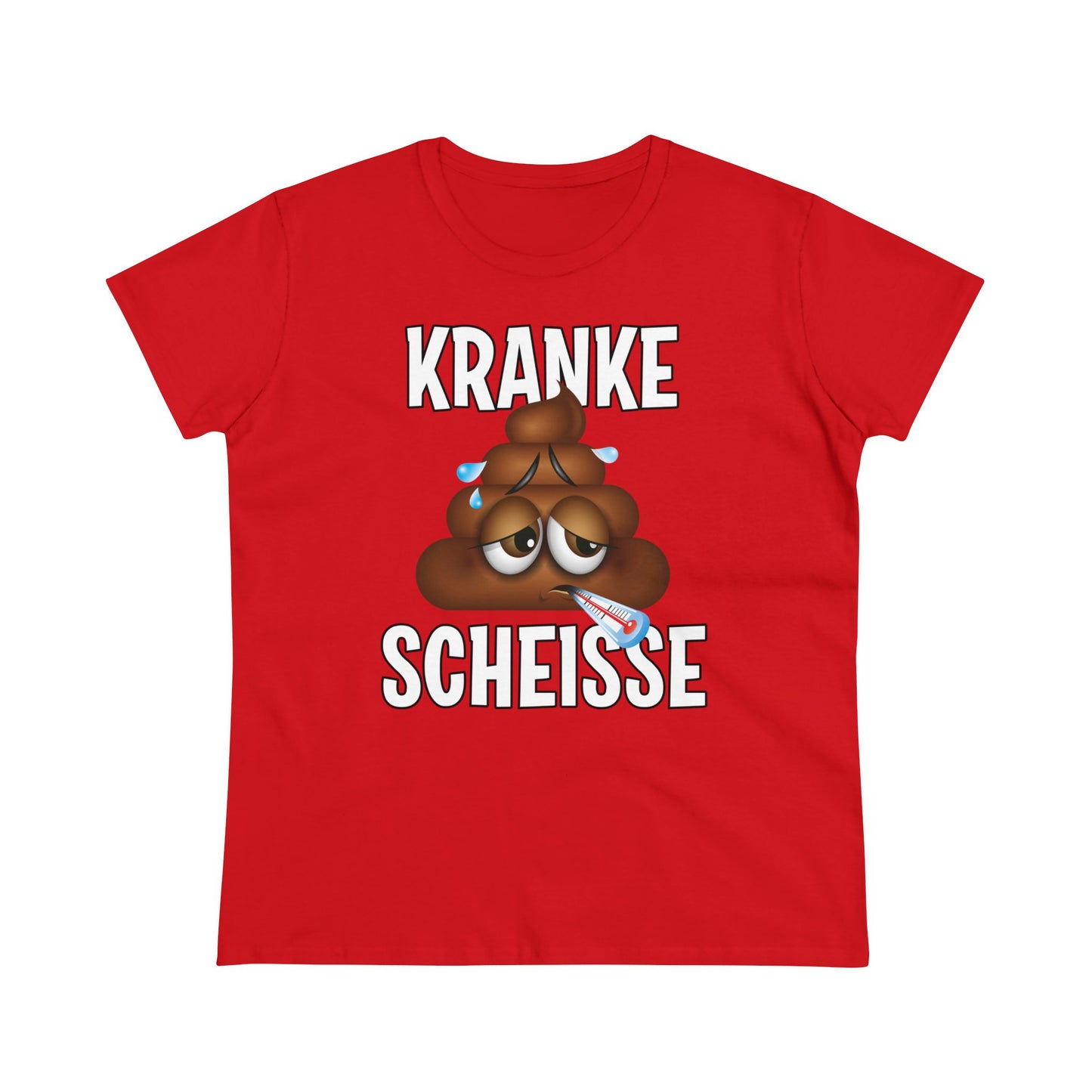 Damen T-Shirt Kranke Scheisse