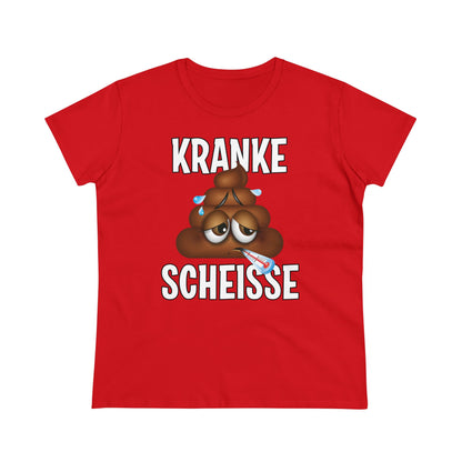 Damen T-Shirt Kranke Scheisse