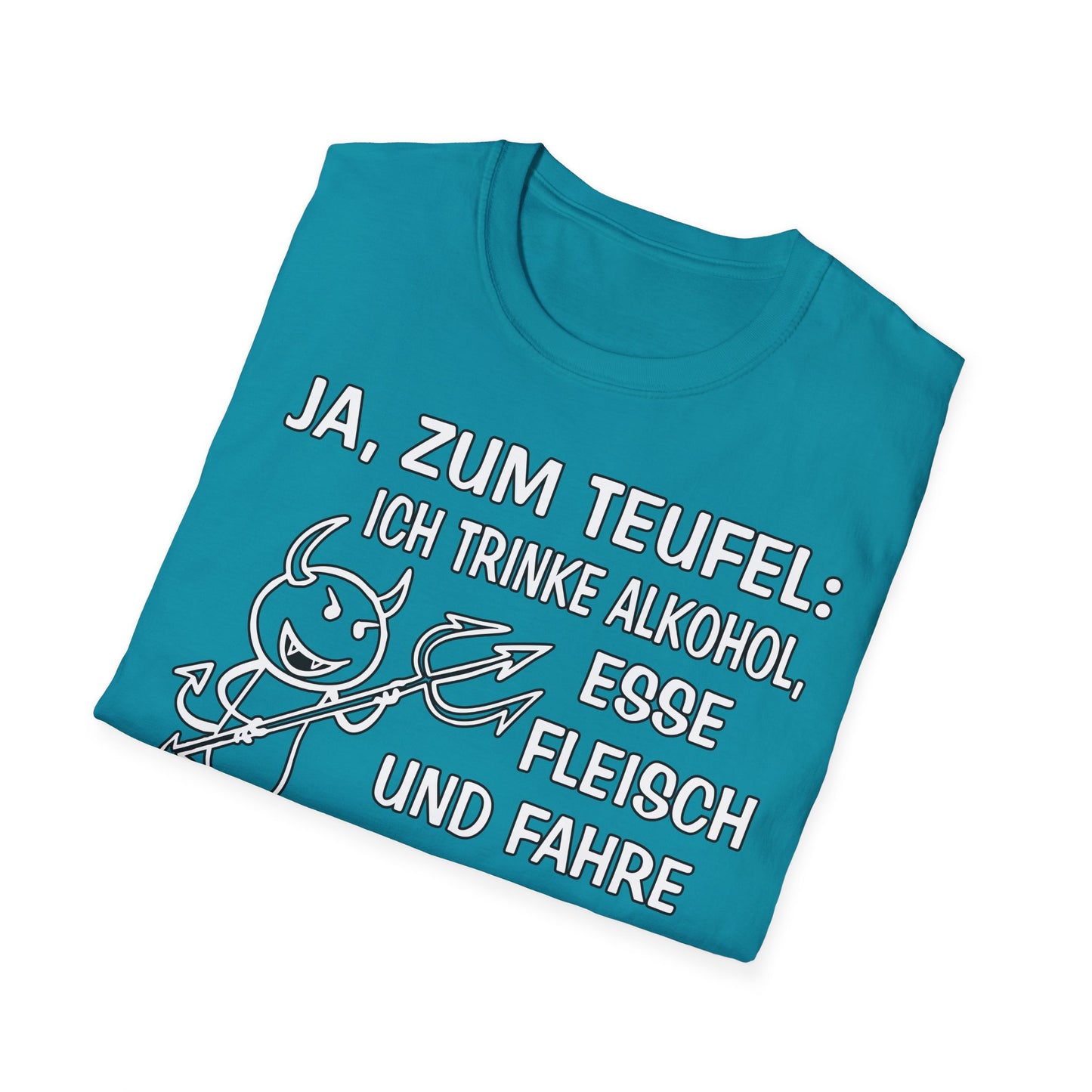 T-Shirt Ja, zum Teufel...Diesel