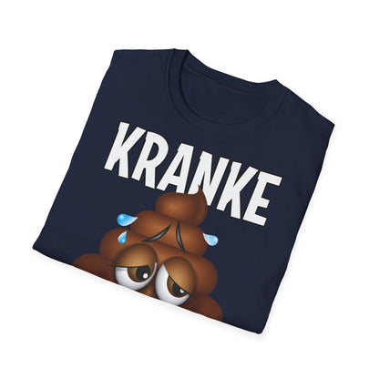 T-Shirt Kranke Scheisse