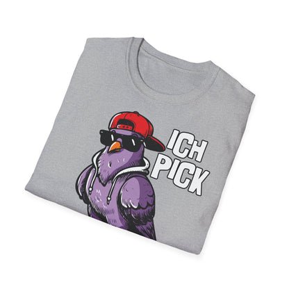 T-Shirt Ich pick deine Mudda