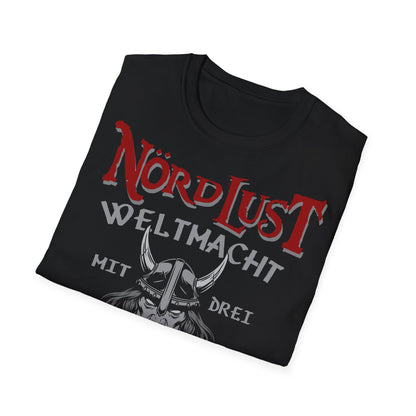 T-Shirt NördLust Weltmacht mit zwei Buchstaben: Ich