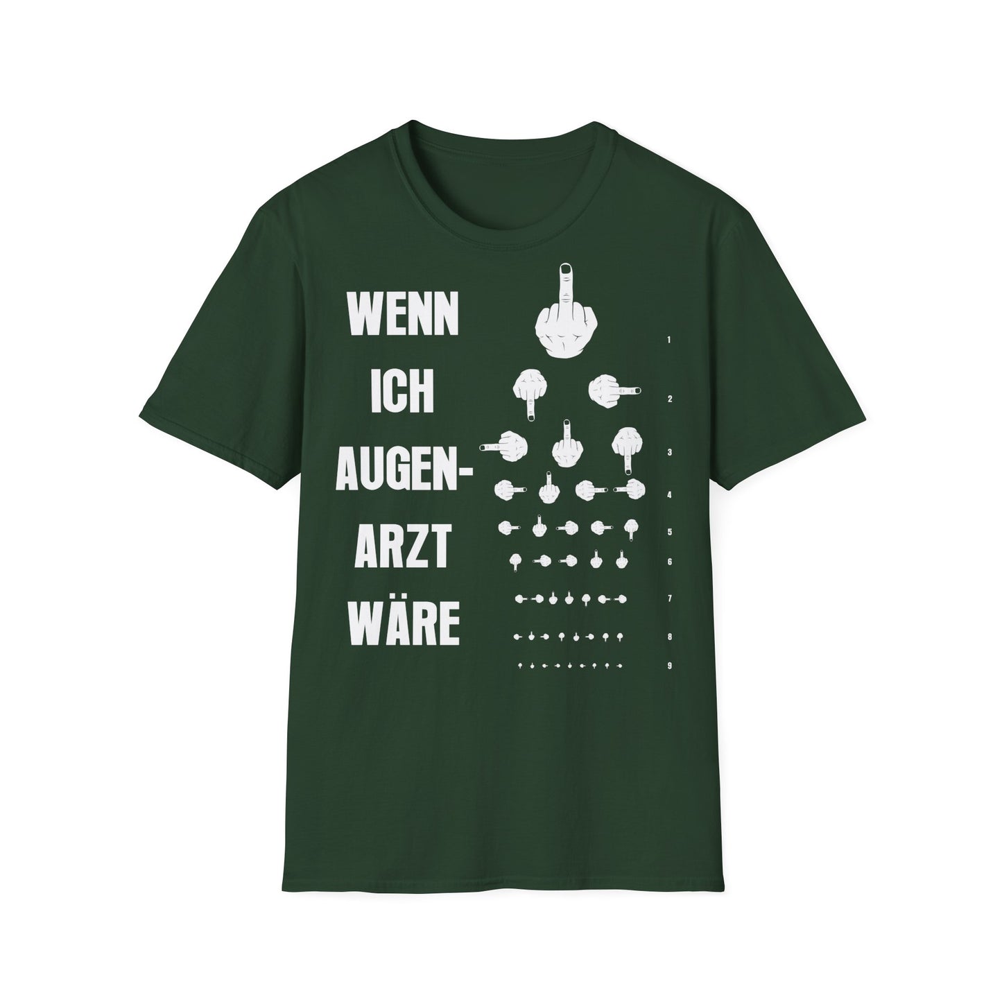 T-Shirt Wenn Ich Augen Arzt Wäre