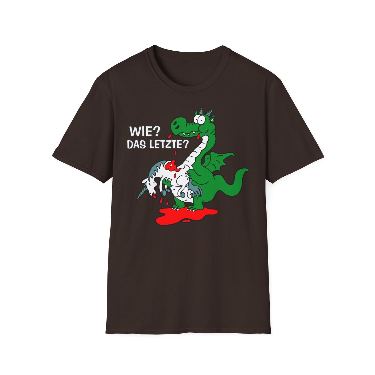 T-Shirt Wie? Das letzte?
