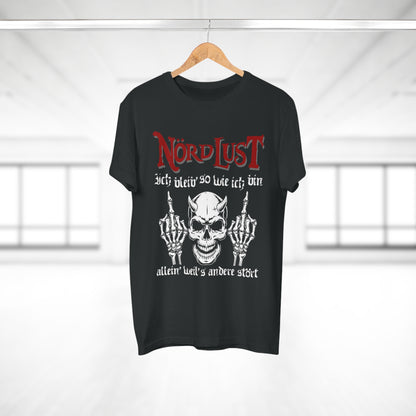 T-Shirt (bis 5XL) NördLust Ich bleib' so wie ich bin