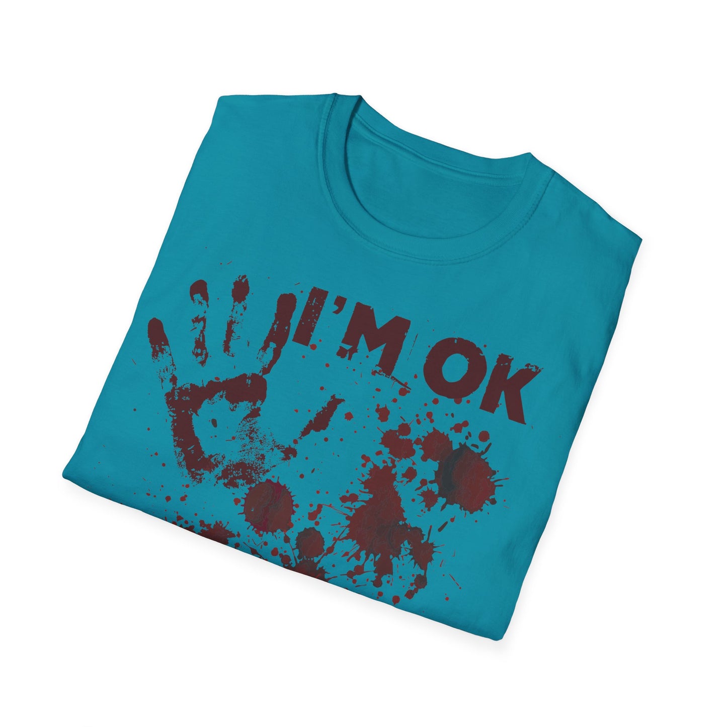 T-Shirt I'm OK