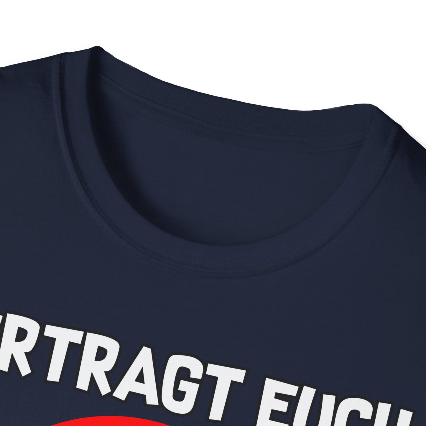 T-Shirt Vertragt euch wir haben nur eine Erde