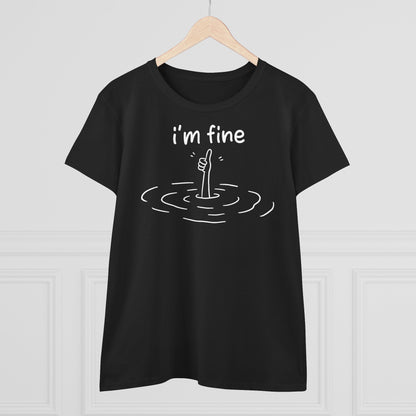 Damen T-Shirt I'm fine