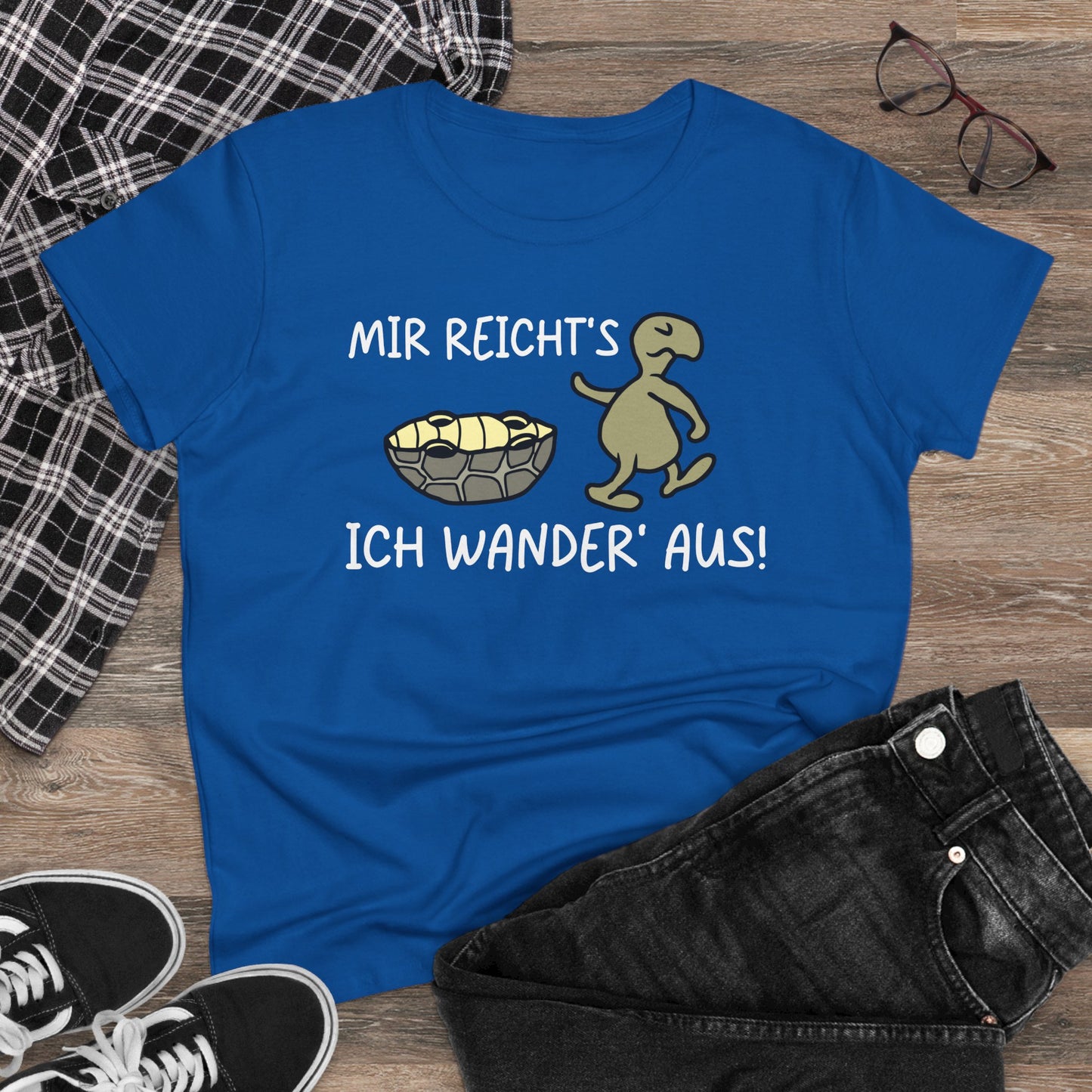 T-Shirt Mir Reicht´s ich Wander aus