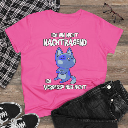 Damen T-Shirt Ich bin nicht nachtragend