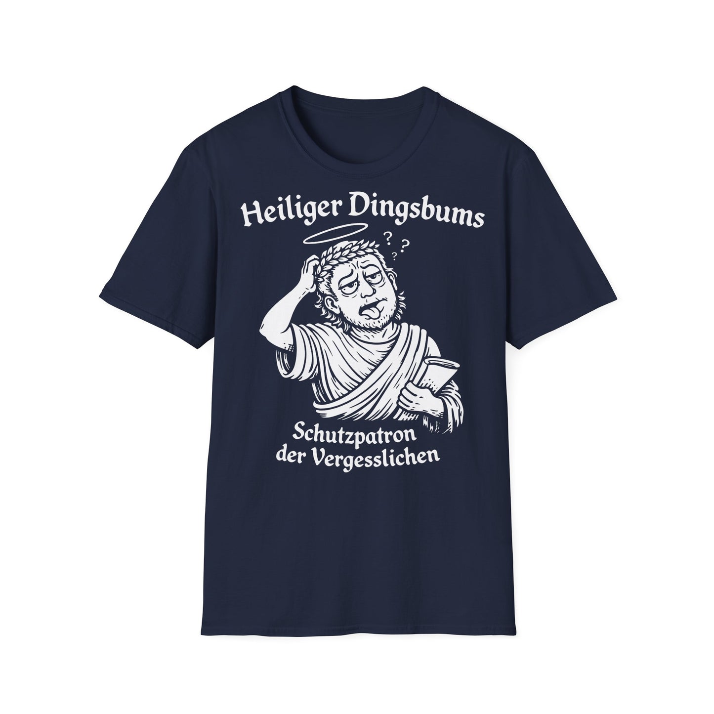 T-Shirt (bis 5XL) Heiliger Dingsbums Schutzpatron der Vergesslichen