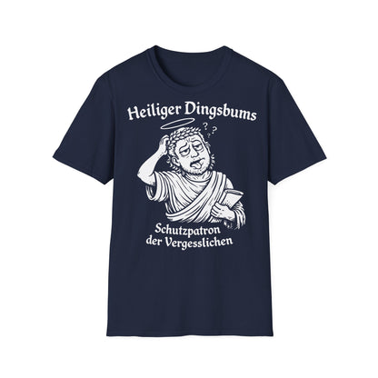 T-Shirt (bis 5XL) Heiliger Dingsbums Schutzpatron der Vergesslichen