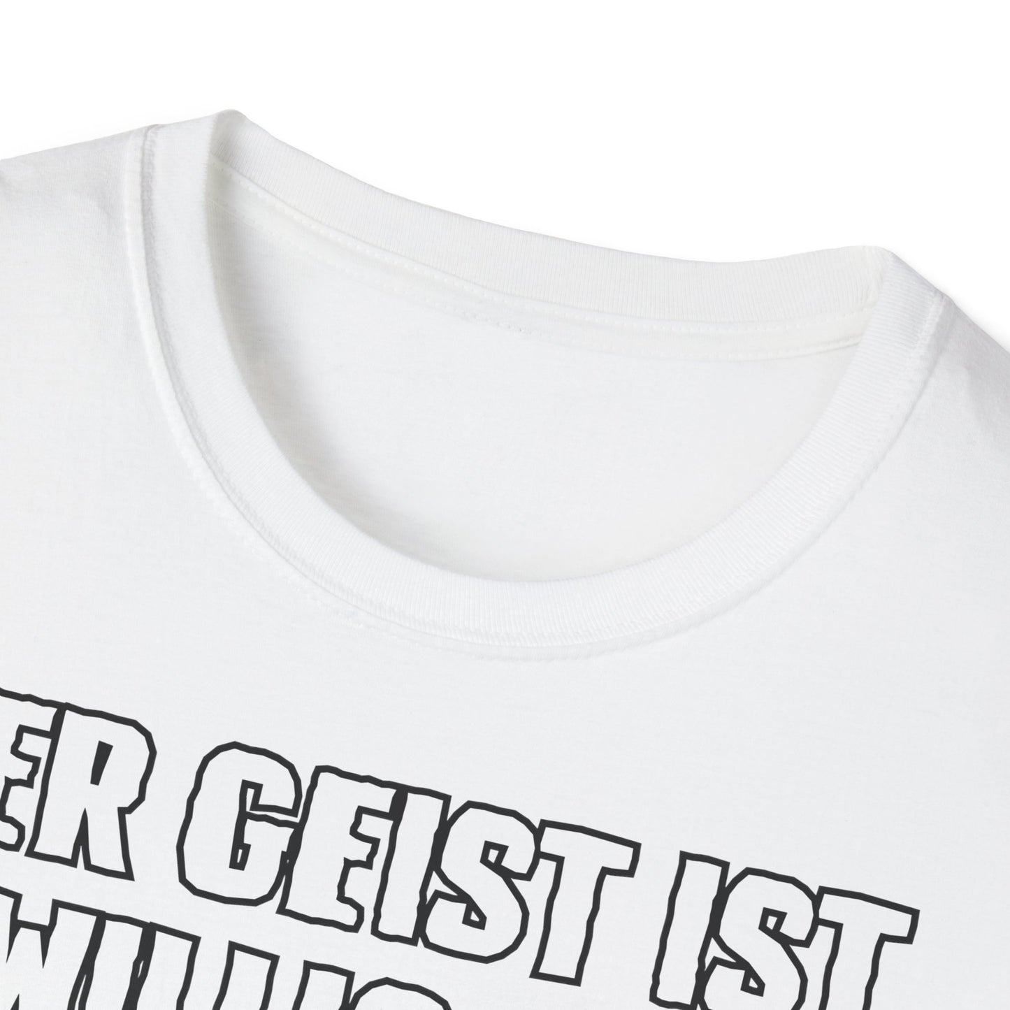 T-Shirt Der Geist ist willig