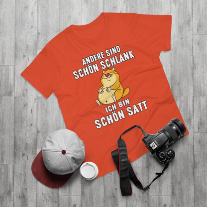 T-shirt Andere sind schön schlank - Ich bin schön satt (bis 5XL)