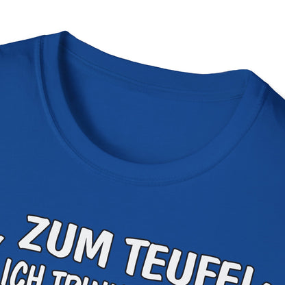 T-Shirt Ja, zum Teufel...Verbrenner