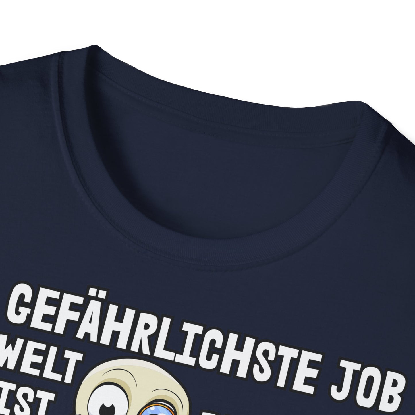T-Shirt Der gefährlichste Job ist Rentner
