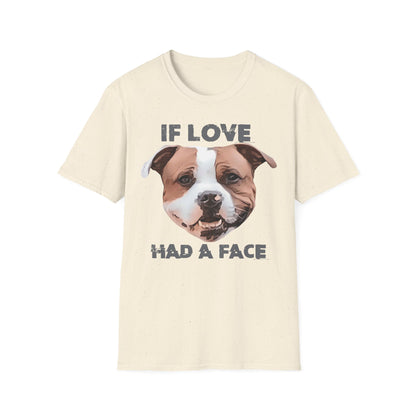 T-Shirt If Love had a Face
