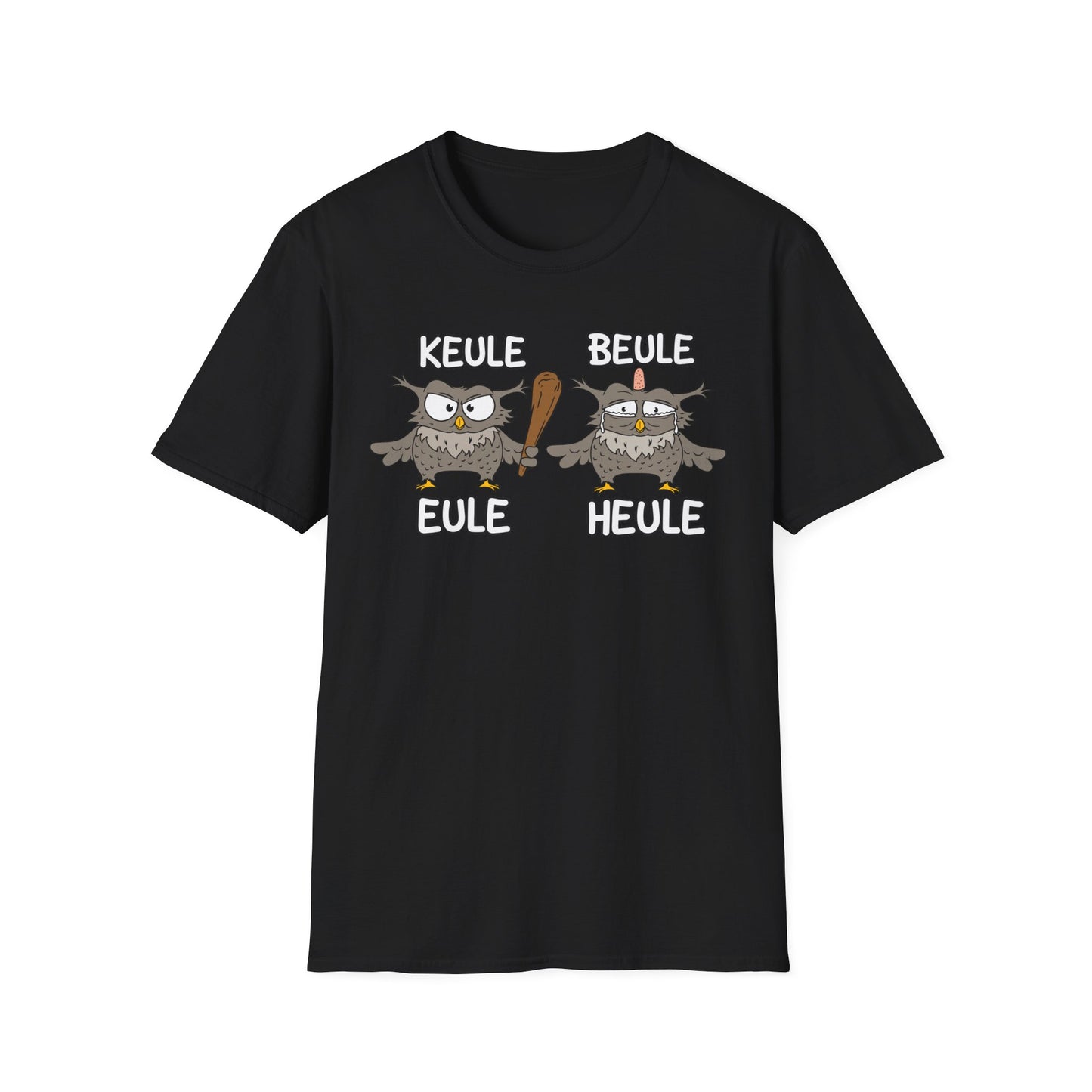 T-Shirt Keule Beule Eule Heule