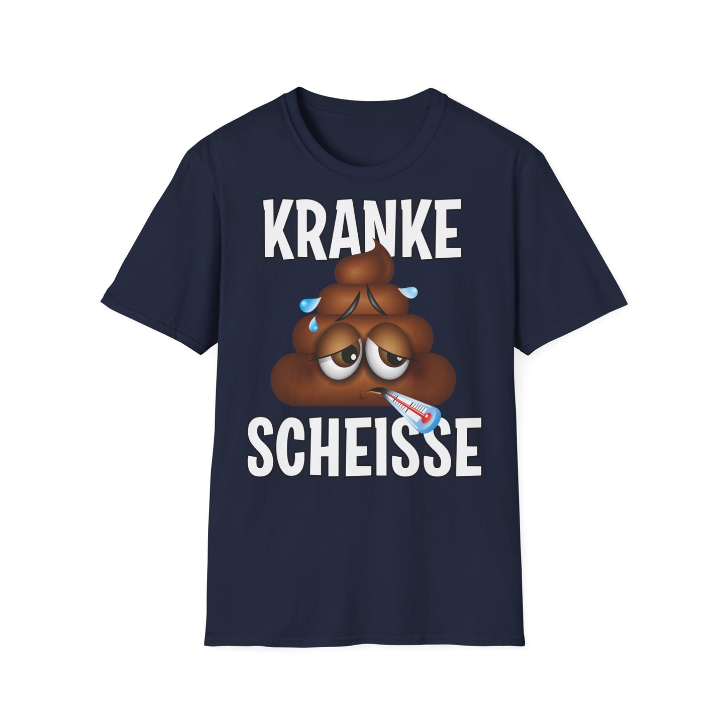 T-Shirt Kranke Scheisse