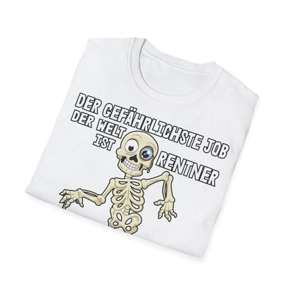 T-Shirt Der gefährlichste Job ist Rentner