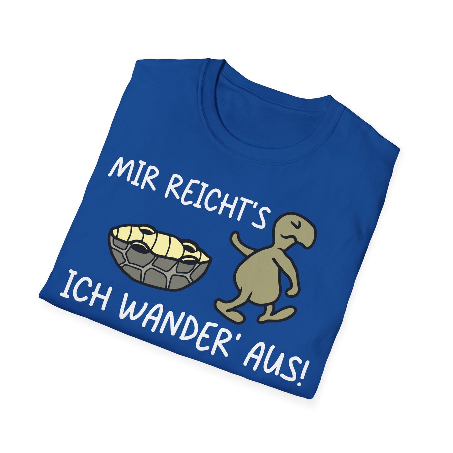 T-Shirt Mir Reicht's ich Wander aus