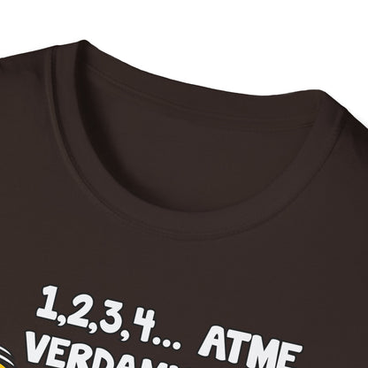 T-Shirt Atme verdammt...
