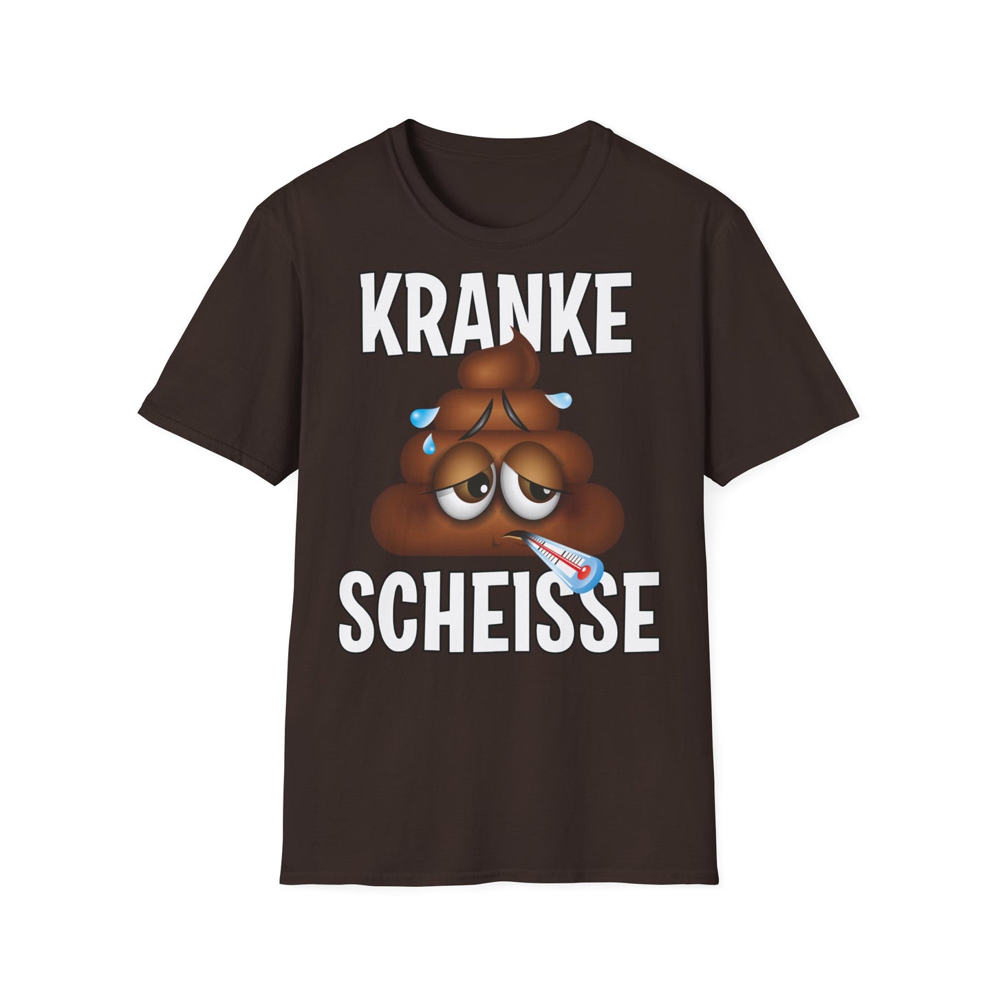 T-Shirt Kranke Scheisse