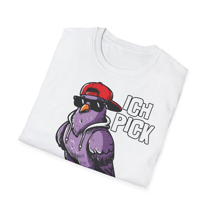 T-Shirt Ich pick deine Mudda