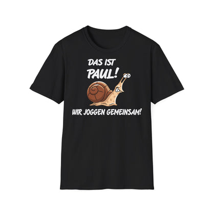 T-Shirt (bis 5XL) Das ist Paul Wir joggen gemeinsam
