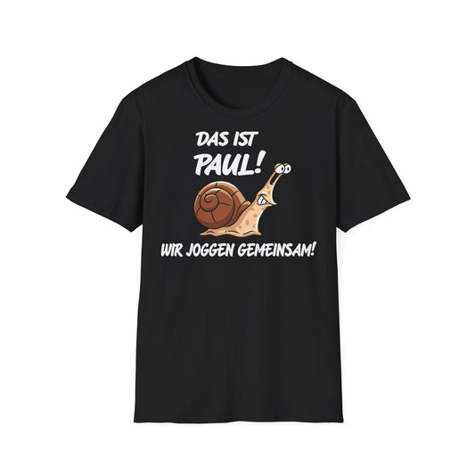 T-Shirt (bis 5XL) Das ist Paul Wir joggen gemeinsam