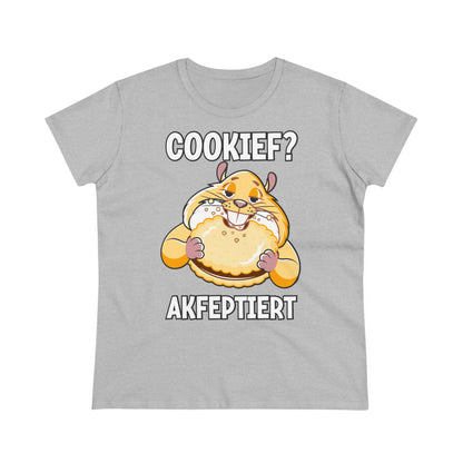 Damen T-Shirt Cookief akfeptiert