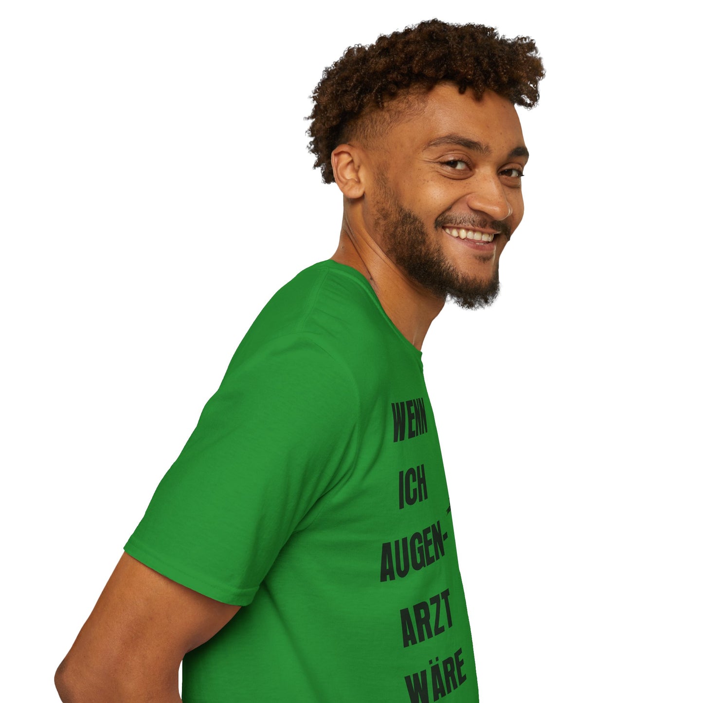 T-Shirt Wenn ich Augen Arzt wäre