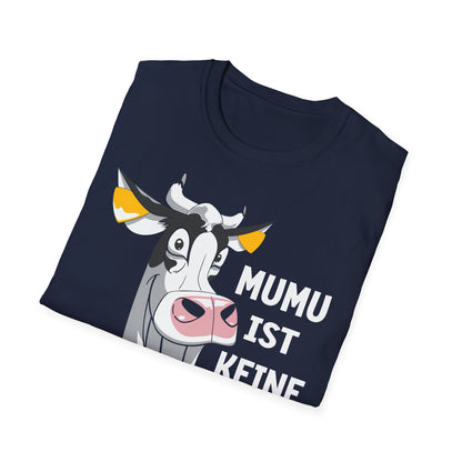 T-Shirt Mumu ist keine Kuh