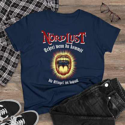 Damen T-Shirt NördLust Schrei wenn du Kommst, die Klingel ist kaputt
