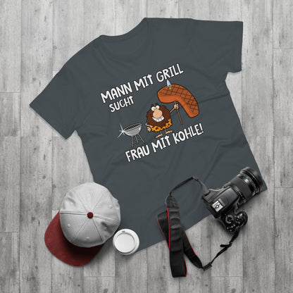 T-Shirt Mann mit Grill sucht Frau mit Kohle (bis 5XL)
