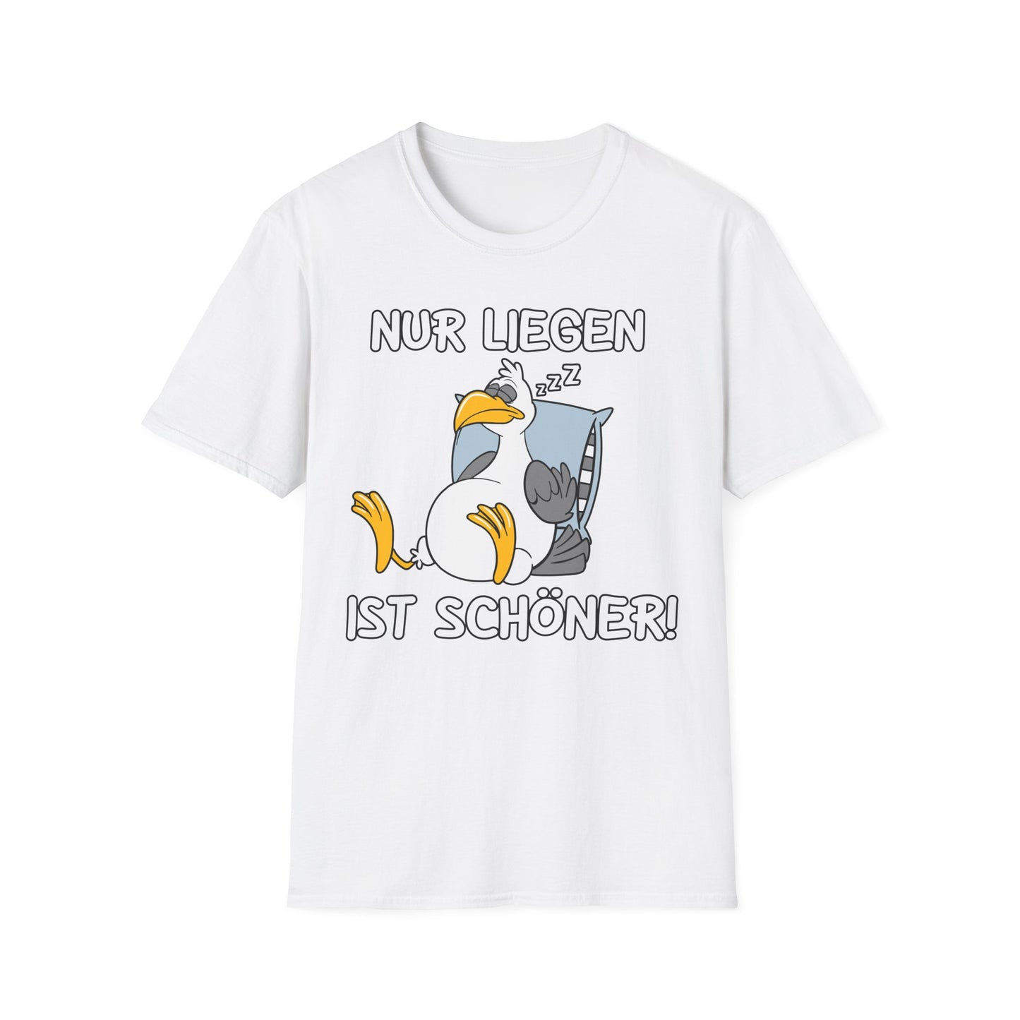 T-Shirt Nur liegen ist schöner