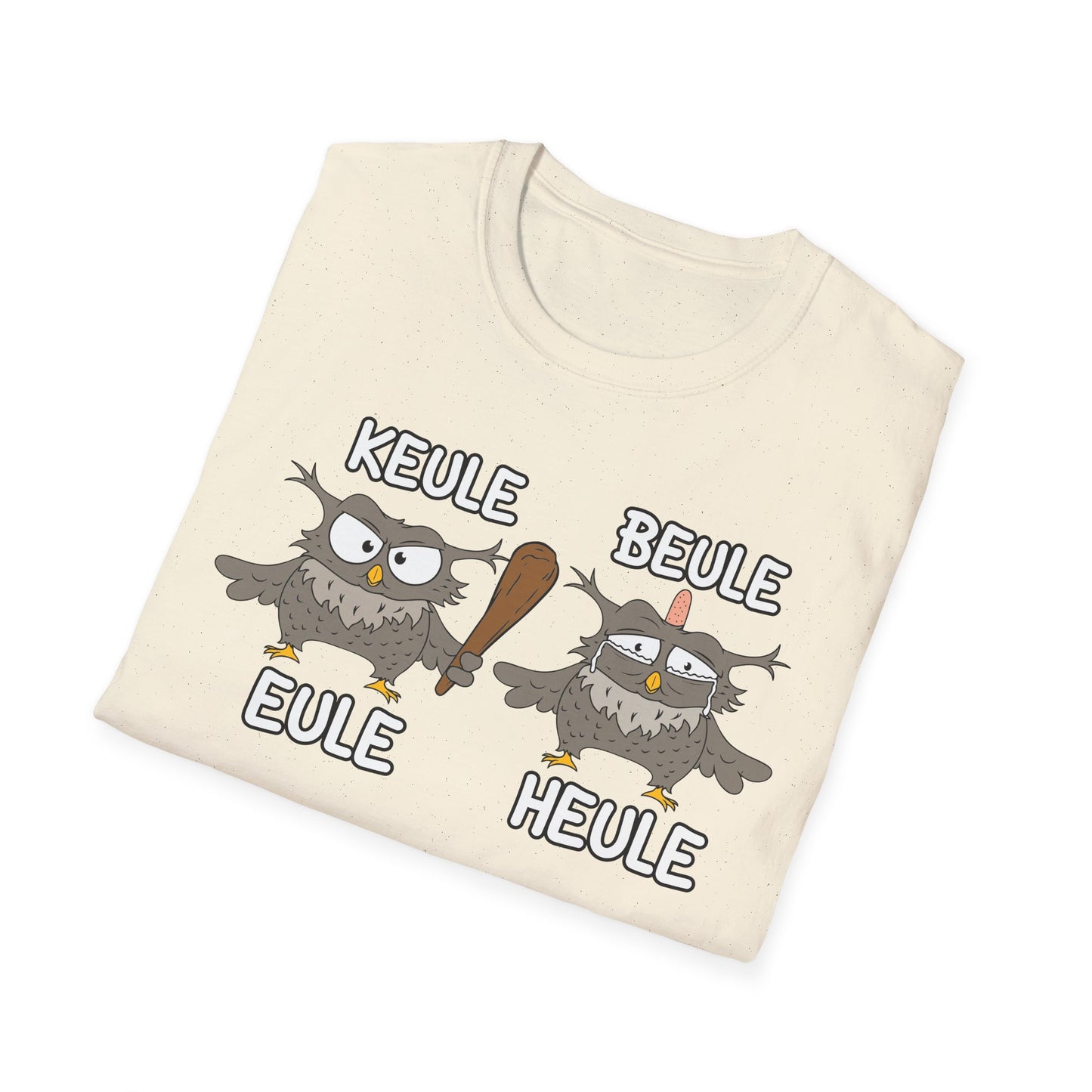 T-Shirt Keule Beule Eule Heule