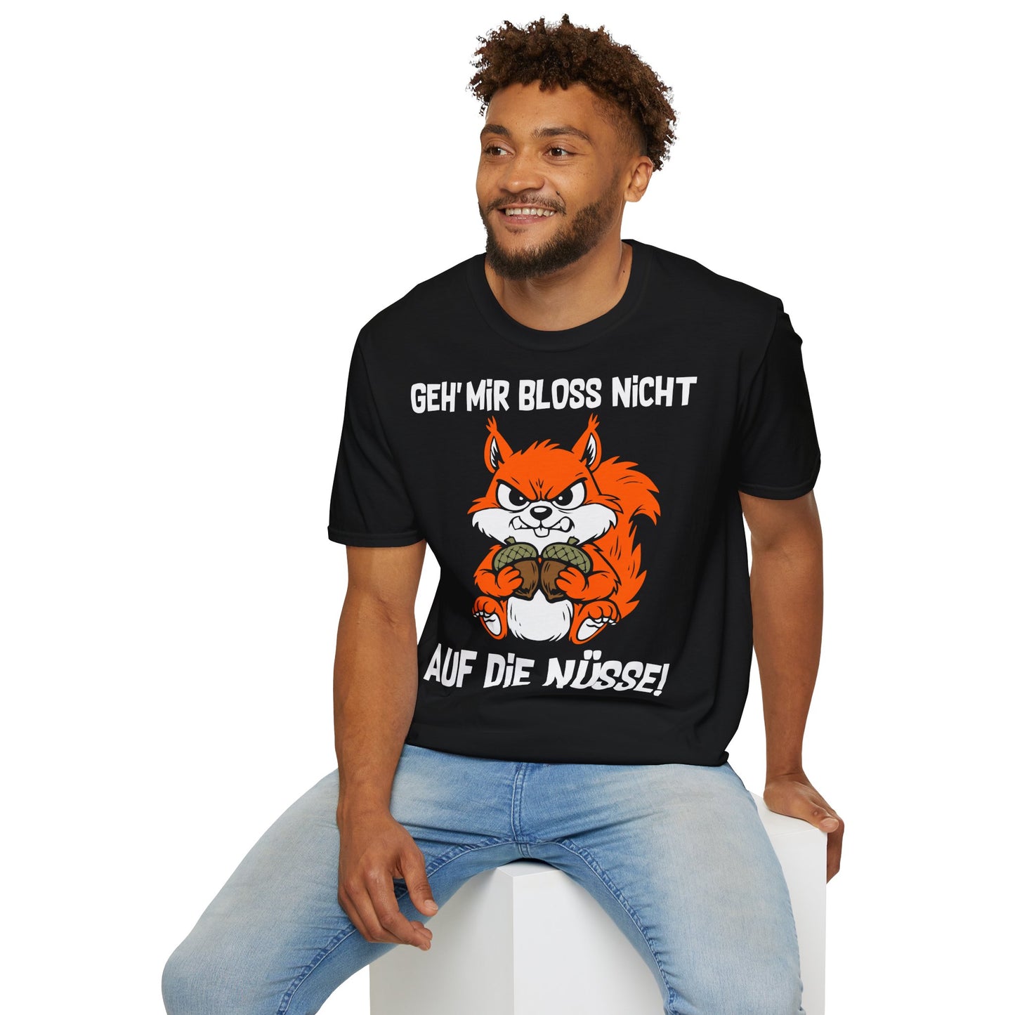 T-Shirt (bis 5XL) Geh' mir bloß nicht auf die Nüsse