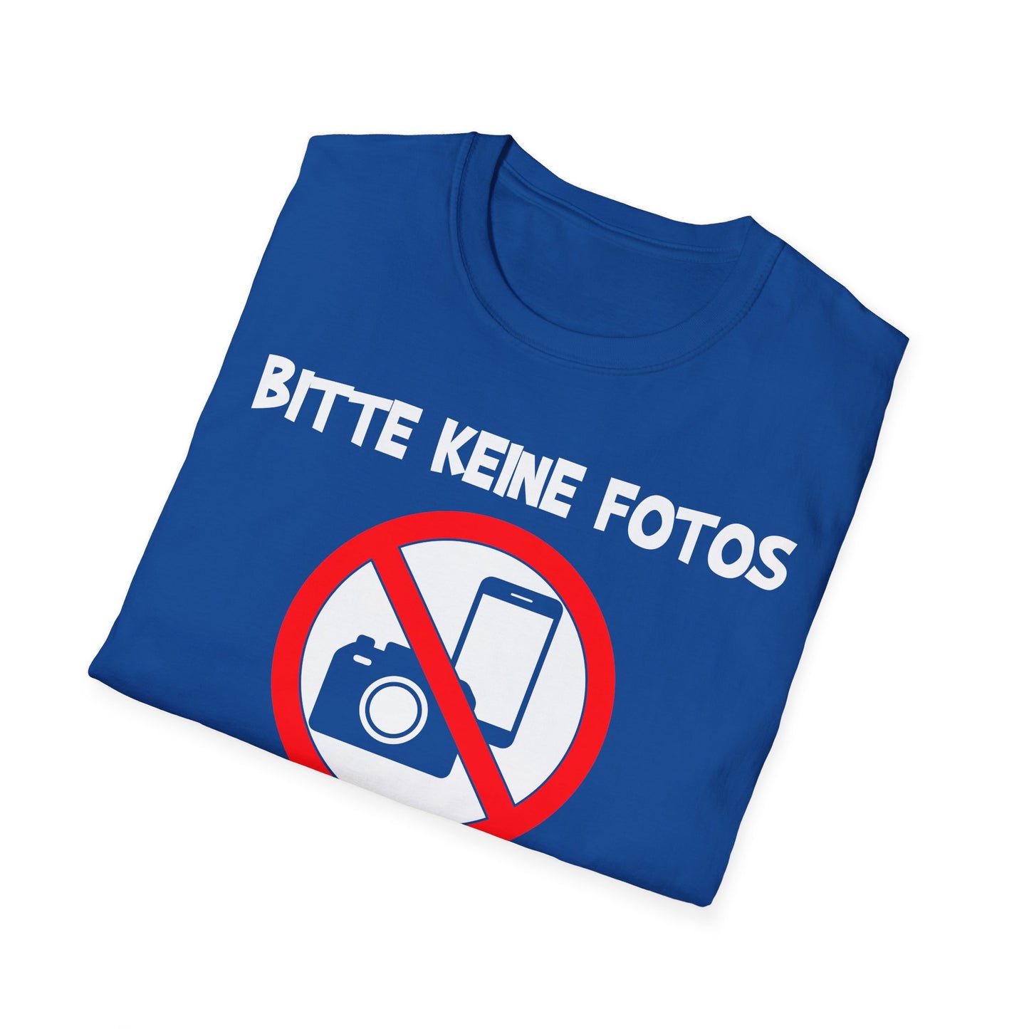 T-Shirt Bitte keine Fotos