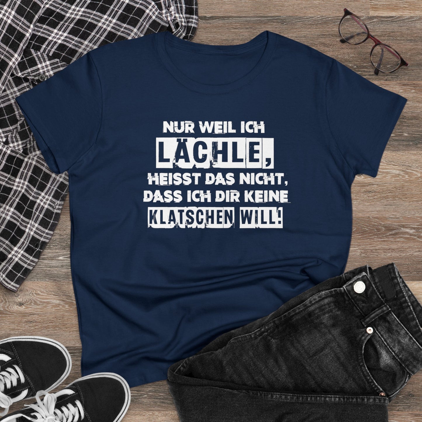 Damen T-Shirt Nur weil ich lächle