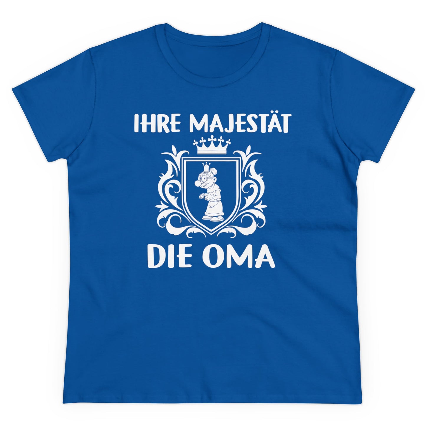 Damen T-Shirt Ihre Majestät die Oma