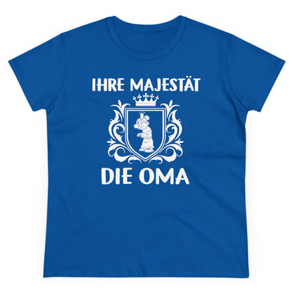 Damen T-Shirt Ihre Majestät die Oma