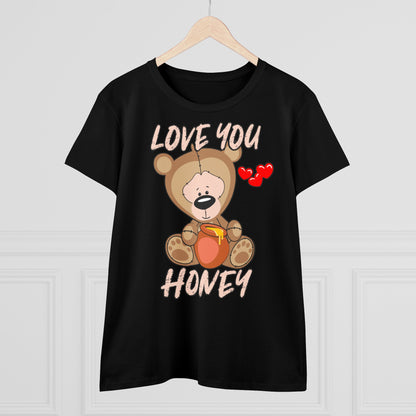 Damen T-Shirt Love you Honey