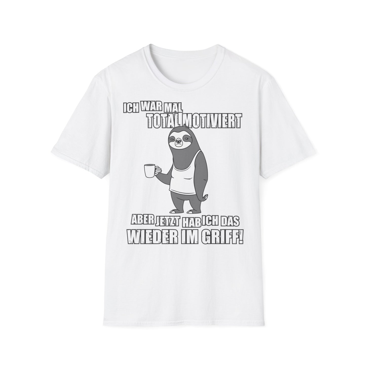 T-Shirt Ich war mal total motiviert