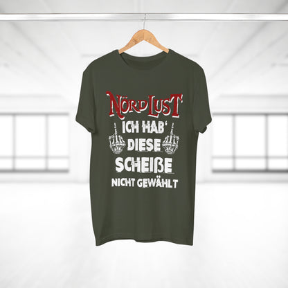 T-Shirt (bis 5XL) NördLust Ich hab' diese Scheiße nicht gewählt fy