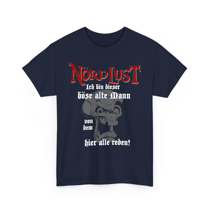 T-Shirt (bis 5XL) NördLust Ich bin dieser böse alte Mann
