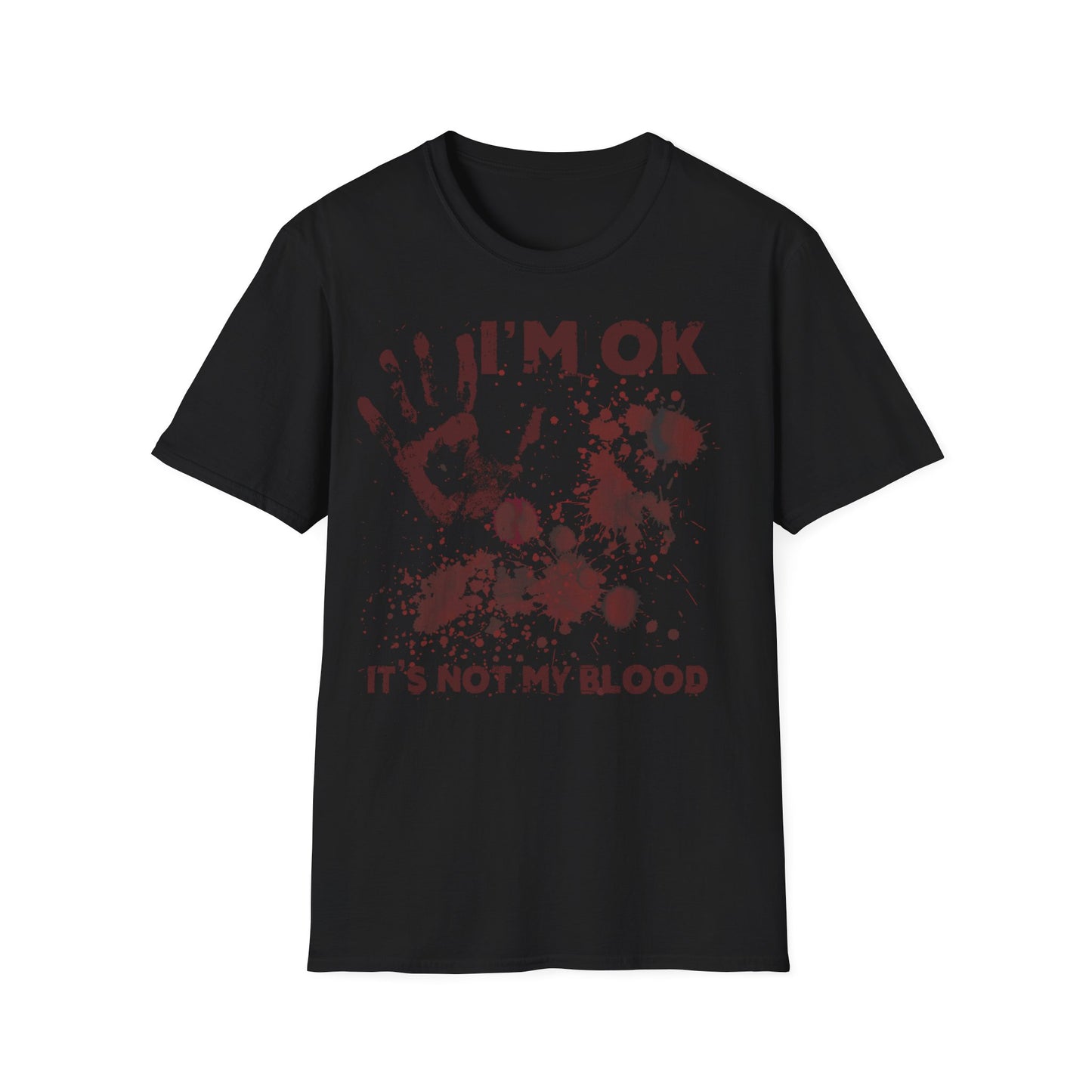 T-Shirt I'm OK